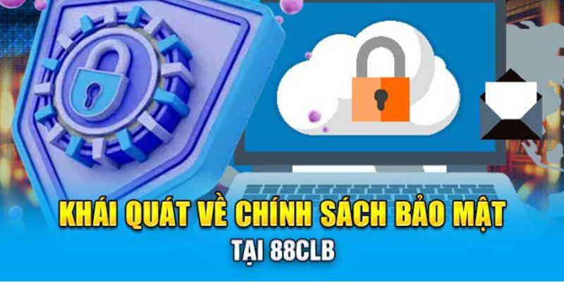 chính sách bảo mật 88clb