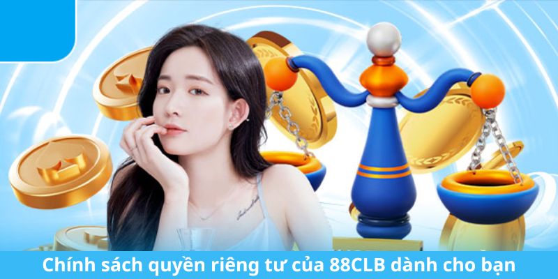 quyền riêng tư 88clb